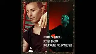 Mustafa Sandal Denize Doğru (DaDa Sound Project Remix)