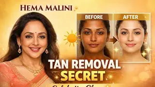 Hema Malini Tan Removal Secrets | Natural Home Remedies | Daclli skincare & lifestyle 