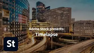 Timelapse Stock Footage from Adobe Stock | Adobe Creative Cloud