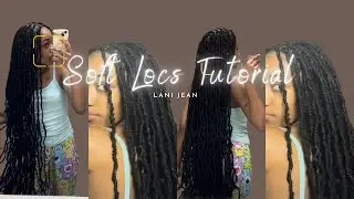 SOFT LOCS TUTORIAL on MYSELF/step-by-step