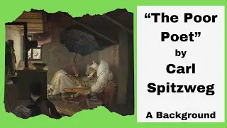 &ldquo;The Poor Poet