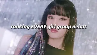 ranking EVERY kpop girl group debut of 2020