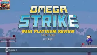 Omega Strike - Mini Platinum Review