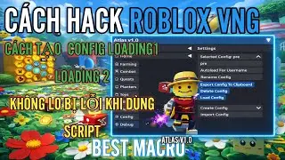 ⚙️BEE SWARM SIMULATOR-HƯỚNG DẪN C&Aacute;CH TẠO CONFIG ATLAS KH&Ocirc;NG SỢ BỊ LỖI SCRIPT KHI D&Ugrave;NG NỮA MOBILE/PC