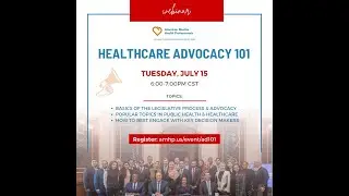 Healthcare Advocacy 101 Training