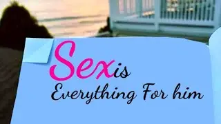Sex is everything for him 💕 💕long Distance Relationship whatsapp status 💕Love shayari 💕X lover
