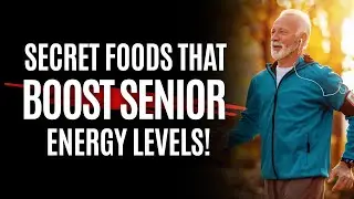 Secret Foods That Boost Senior Energy Levels