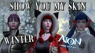AION 7.8 - Skins/Costumes - Show You My Skin WINTER #1❄️