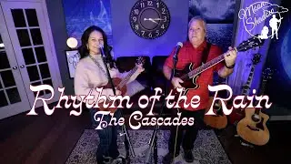 Rhythm of the Rain - The Cascades - Dan Fogelberg - (Cover by Moonshadow)