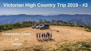 Victorian High Country 4x4 and Camping - 2019 #3  Limestone Creek, Blue Rag Range Track, Dargo