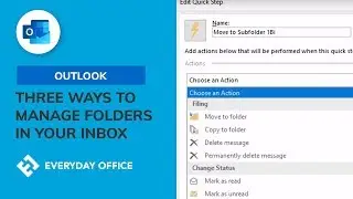 Three Ways to Manage Outlook Folders