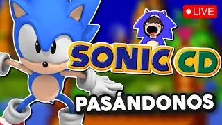 PASANDO SONIC CD EN DIRECTO! 🙀
