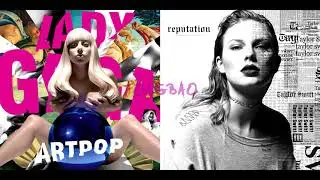 Look What Applause Made Me Do - Lady Gaga/TS (Mashup)
