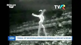 „Primul 10” din istoria gimnasticii mondiale a împlinit 42 de ani