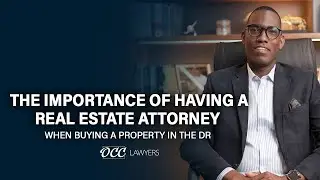 The importance of having a real estate attorney when buying a property in the DR