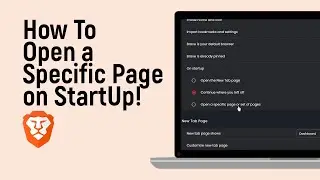 How to Open a Specific Page on StartUpof Brave Browser [easy]
