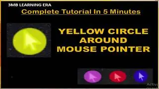 How to create yellow circle around mouse pointer| Insert colorful circle around mouse pointer
