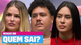 PARED&Atilde;O! 🔥 Isabelle, Lucas e Yasmin Brunet se enfrentam! Quem sai? | Mesacast BBB | Multishow