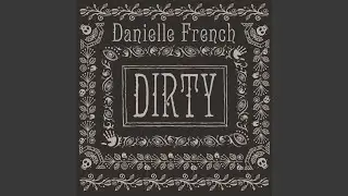 Dirty