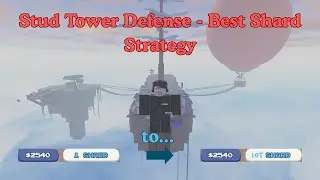 Stud Tower Defense - Best Shard Strategy - Roblox Stud TD
