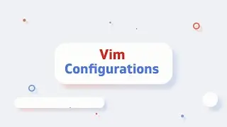Vim 02 - Vim configuration | تنظیمات ویم