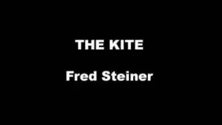 The Kite, Fred Steiner