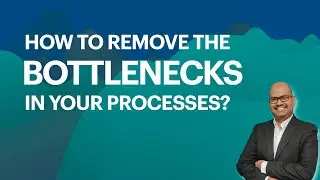 How to remove Bottleneck Activities in your Factory Operations