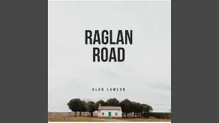Raglan Road