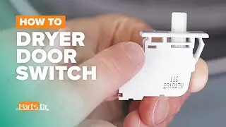 Fix dC, dF, d0, dE Error Codes! How to replace Samsung dryer door switch part # DC64-00828B