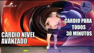 CARDIO NIVEL AVANZADO RUTINA DE 30 MINUTOS PARA HACER EN CASA