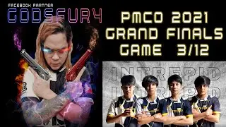 PMCO 2021 GRAND FINALS! - Game 3/12   ANARCHYST INTREPID