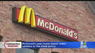 McDonald's, Home Depot Update Face Mask Policy