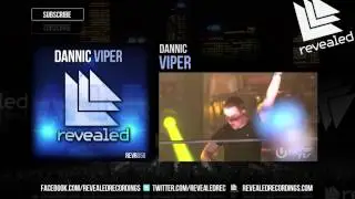Dannic - Viper [Exclusive Preview] - OUT NOW!