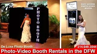 DFW Photo Booth Rental, Video Booth Rental, Enclosed Photo Booth, Open Style Photo Booth