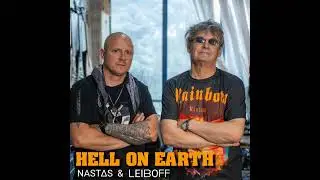 Нэстас & Лейбов - hell on earth(Alternative Version)
