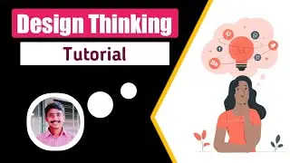 Design Thinking | Design Thinking Tutorial For Beginners In Hindi | Design Thinking Full Course ?