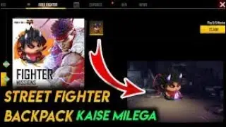 How to get Street Fighter Backpack | Street Fighter Backpack Kaise Milega | Free fire |