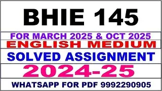 bhie 145 solved assignment 2024-25 | bhie 145 solved assignment in english 2025 | bhie 145 2024-25