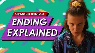 Stranger Things 3: Ending Explained Review, Post Credits Scene Breakdown + Season 4 Predictions