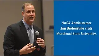 NASA Administrator Visits MSU