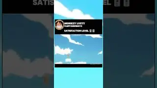 Satisfaction Level 🎚️🎚️ #anime #animeshorts #shorts