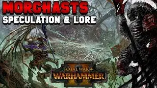 Morghasts: Heralds of the Accursed One - Unit Speculation & Lore | Total War: Warhammer 2