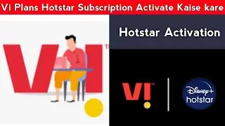 Vi Plans Disney+Hotstar Subscription Activate Kaise kare? How to Redeem Vi Hotstar Subscription