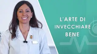L' Arte di invecchiare bene.