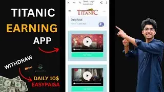 Titanic Earning App Full Review | Watch Ads and Earn Money | Titanic real ✅ Or Fake❌