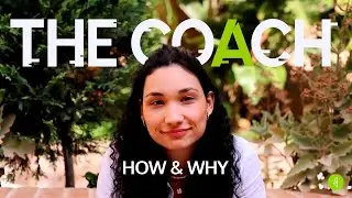 From Personal Need to Global Solution: The origin of our training ppp: THE COACH