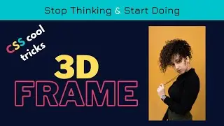 CSS 3D effect. Cool 3D frame effect using pure CSS.