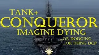 A World of Warships Review: Conqueror (tank+)