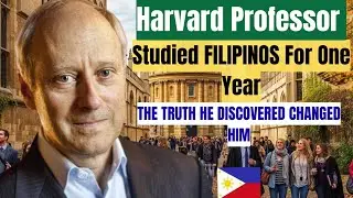 American Professor Studied Filipinos 🇵🇭 for one Year — What He Discovered Changed Him Forever