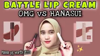 REVIEW : BATTLE LIP CREAM HANASUI VS OMG // LIP CREAM MURAH // LIP CREAM UNTUK REMAJA //  WORTH IT ?